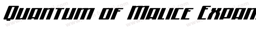 Quantum of Malice Expand Ital Expan字体转换